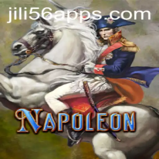 Discovering Napoleon: JiLi56's Latest Strategic Card Game